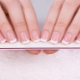 Nail files: what are, how to choose and use correctly?